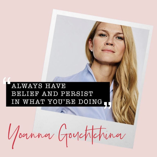 Women Who Inspire: Yoanna Gouchtchina
